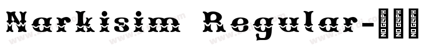 Narkisim Regular字体转换